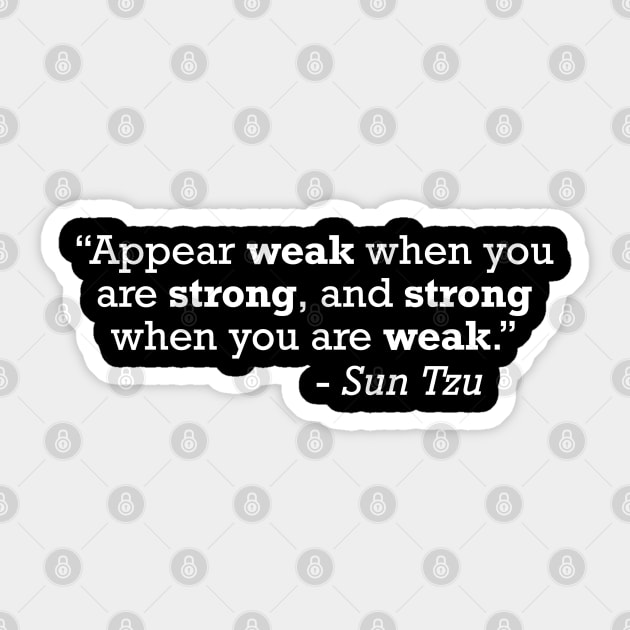 Sun Tzu Art Of War Quote Sticker by zap